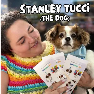 Stanley Tucci the dog with sticker sheets of Stanley Tucci